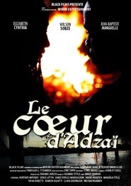 Le Cœur d'Adzaï movie poster