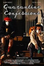 Quarantine Confessions movie poster