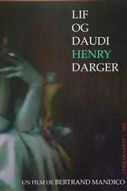 Poster do filme The Life and Death of Henry Darger