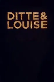 Ditte & Louise tv show poster