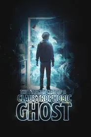 The Strange Case of a Claustrophobic Ghost movie poster