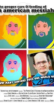 The Proper Care & Feeding of an American Messiah movie poster