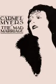 The Mad Marriage movie poster
