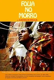 Folia no Morro movie poster