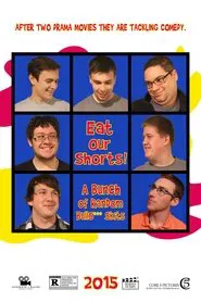 Eat Our Shorts! movie poster