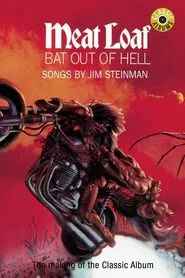 Classic Albums: Meat Loaf - Bat Out of Hell movie poster