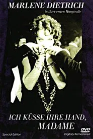 I Kiss Your Hand, Madame movie poster