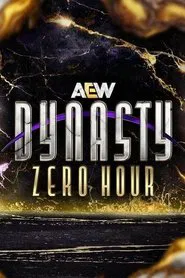 AEW Dynasty: Zero Hour movie poster