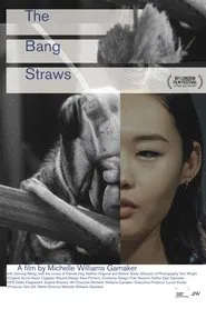 The Bang Straws movie poster