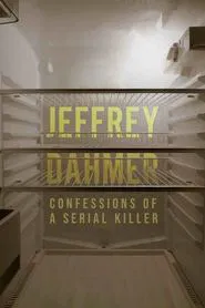 Jeffrey Dahmer: Confessions of a Serial Killer movie poster