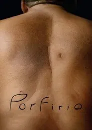 Porfirio movie poster