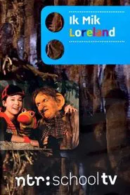 Ik Mik Loreland tv show poster