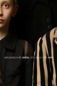 Poster do filme Um Pouco de Mim, um Pouco de Nós