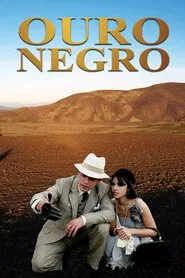 Ouro Negro movie poster