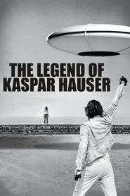The Legend of Kaspar Hauser movie poster