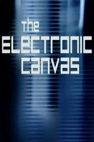 The Electronic Canvas movie poster