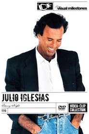 Julio Iglesias Starry Night - Video Clip Collection movie poster