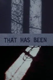 That Has Been movie poster