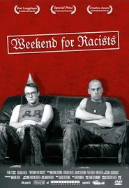 Poster do filme Weekend for Racists