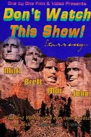 Don't Watch This Show! tv show poster
