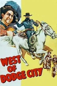 West of Dodge City movie poster
