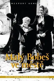 Malý Bobeš ve městě movie poster