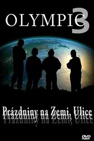 Poster do filme Olympic 3: Prázdniny na zemi, Ulice