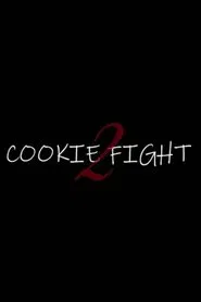 Poster do filme Cookie Fight 2
