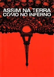Poster do filme Assim na Terra Como no Inferno
