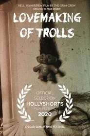 Lovemaking of Trolls movie poster