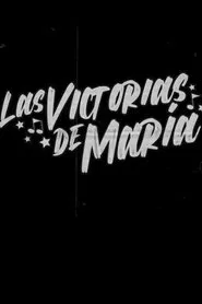Las victorias de María movie poster