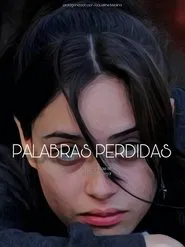 Palabras Perdidas movie poster