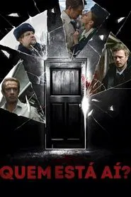 Poster do filme Quem Está Aí?