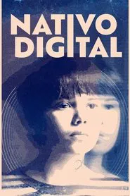 Poster do filme Nativo Digital