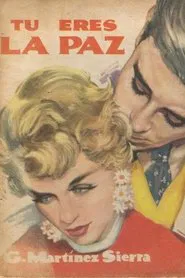Poster do filme Tú eres la paz