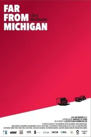 Far from Michigan movie poster