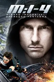 Poster do filme Missão: Impossível - Protocolo Fantasma