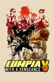 Lumpia: With a Vengeance movie poster