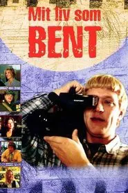 Mit liv som Bent - dansk hverdagskomedie tv show poster