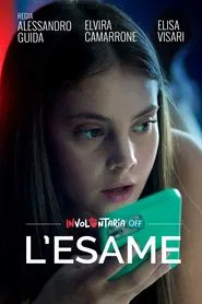 Poster do filme Involontaria - L'esame