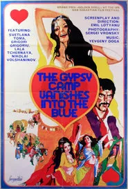 Poster do filme The Gypsy Camp Vanishes Into the Blue