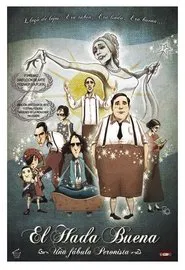 Poster do filme El hada buena - Una fábula peronista