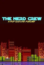 The Nerd Crew tv show poster