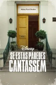 Poster do filme Se Estas Paredes Cantassem
