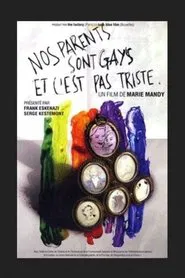 Poster do filme Nos parents sont gays et c'est pas triste