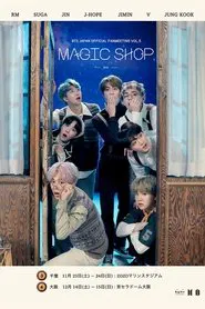 BTS Japan Official Fanmeeting Vol.5: Magic Shop movie poster