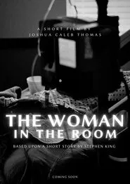 The Woman in the Room movie poster