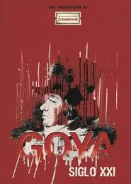 Poster do filme Goya Siglo XXI