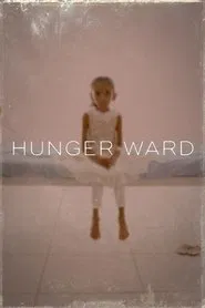 Hunger Ward movie poster