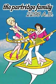 Partridge Family 2200 A.D. tv show poster